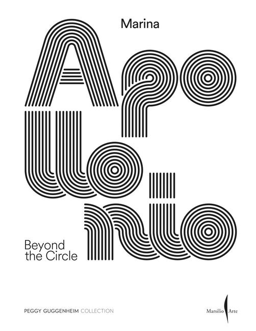 Vorderes Coverbild Marina Apollonio: Beyond the Circle