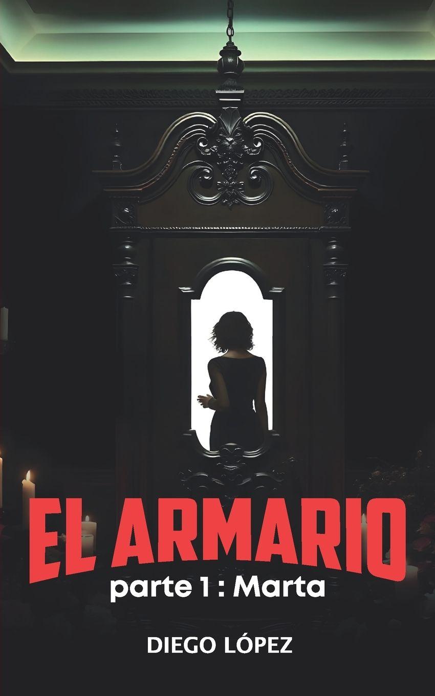 Vorderes Coverbild El Armario parte 1