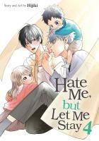 Vorderes Coverbild Hate Me, But Let Me Stay Vol. 4