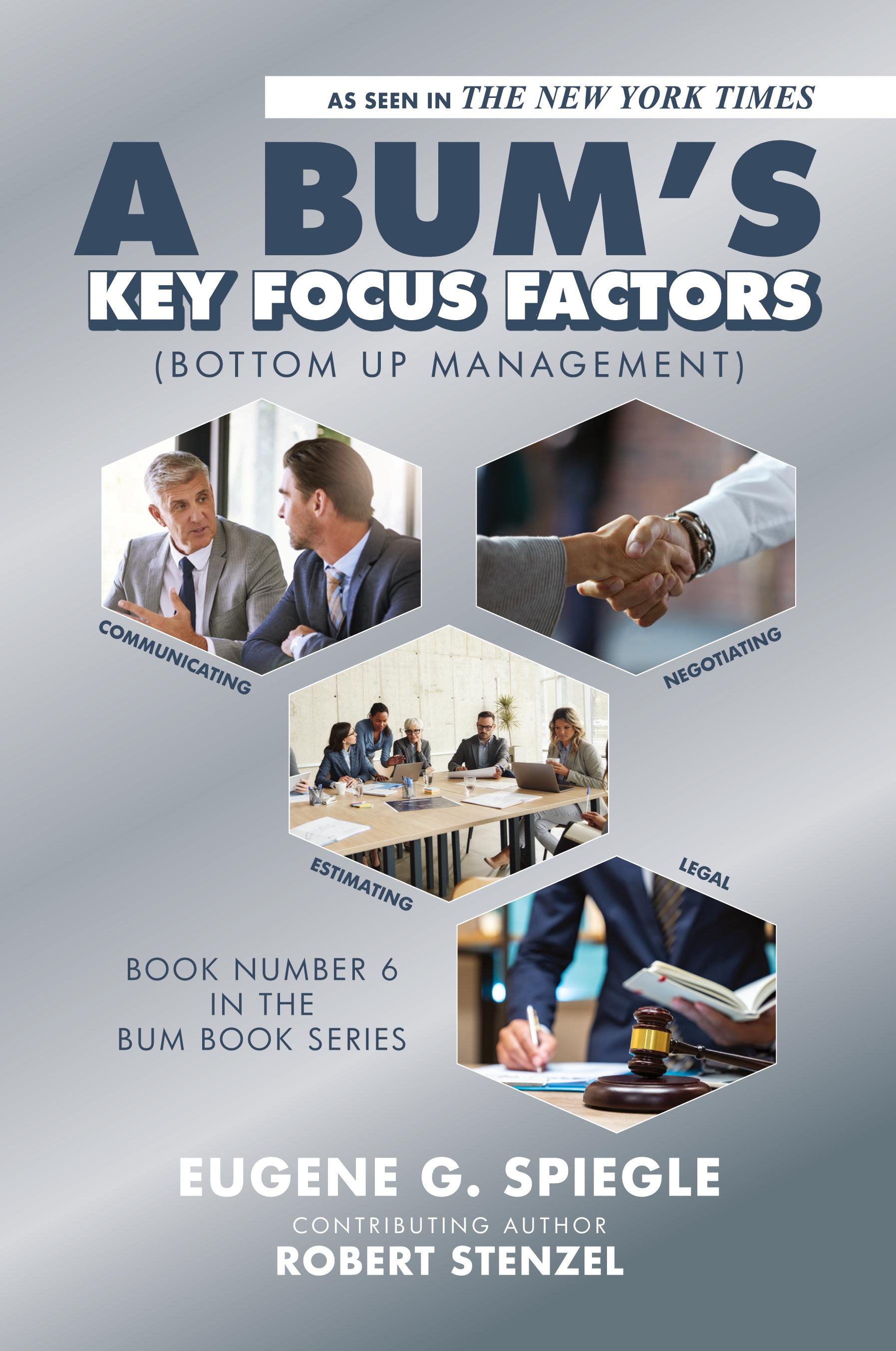 Vorderes Coverbild A BUM's Key Focus Factors (Bottom Up Management)