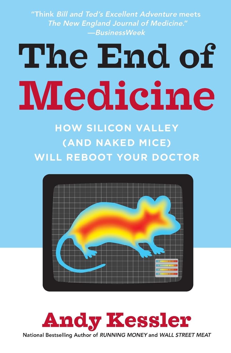 Vorderes Coverbild The End of Medicine