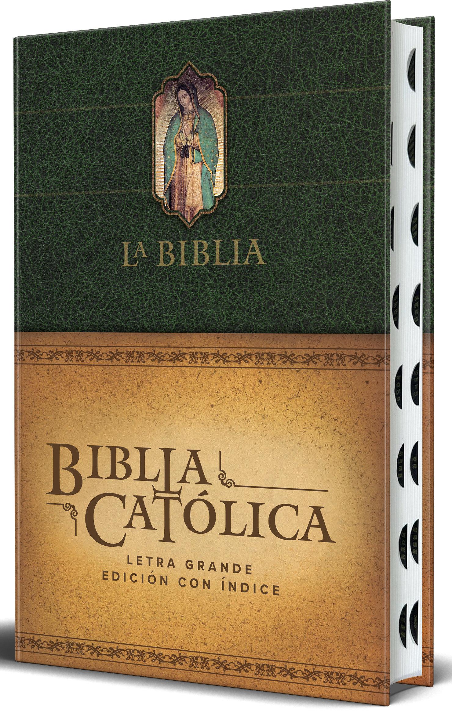Vorderes Coverbild La Biblia Católica: Edición Letra Grande, Hc, Verde Con Índice, Virgen de Guadalupe En La Cubierta / Catholic Bible. Hc, Green, Index, with Viigin of Guadalu