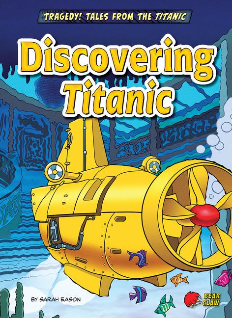 Vorderes Coverbild Discovering Titanic