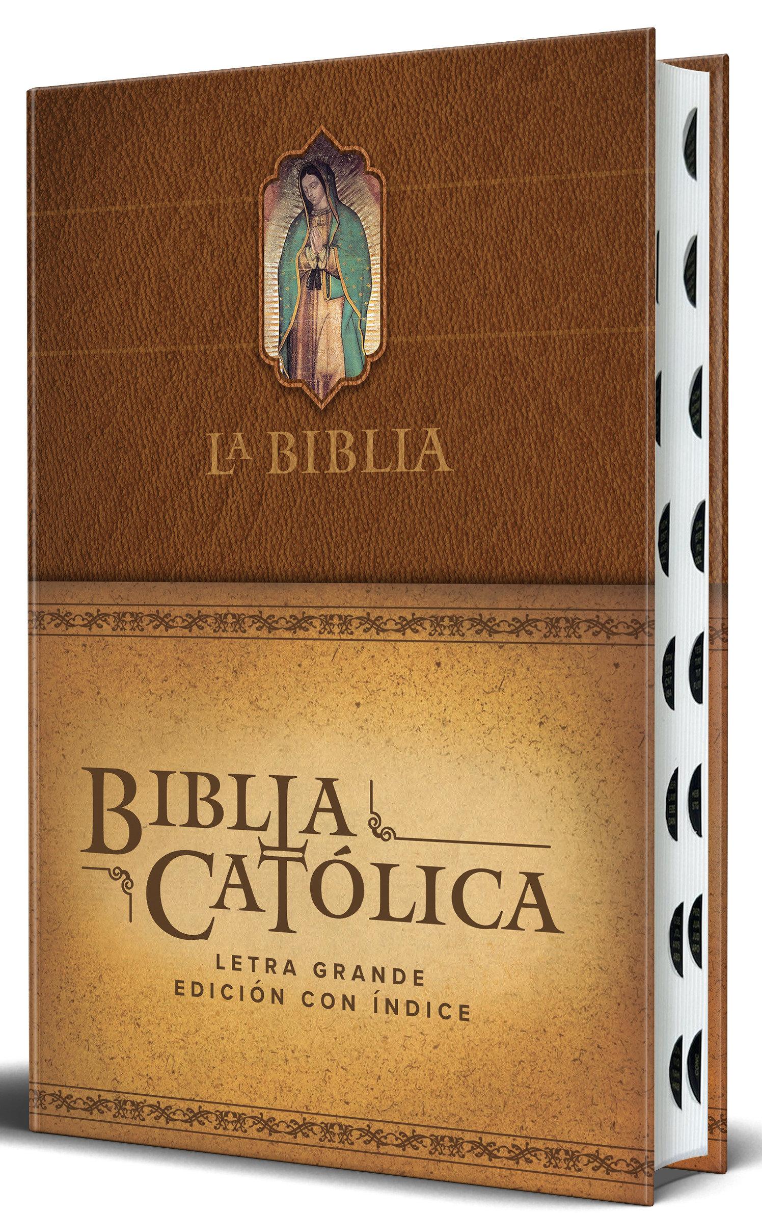 Vorderes Coverbild La Biblia Católica: Edición Letra Grande. Hc, Marrón Con Índice, Virgen de Guadalupe En La Cubierta / Catholic Bible. Hc, Brown, Index, with Virgin of Guada