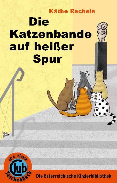 Vorderes Coverbild Die Katzenbande auf heißer Spur