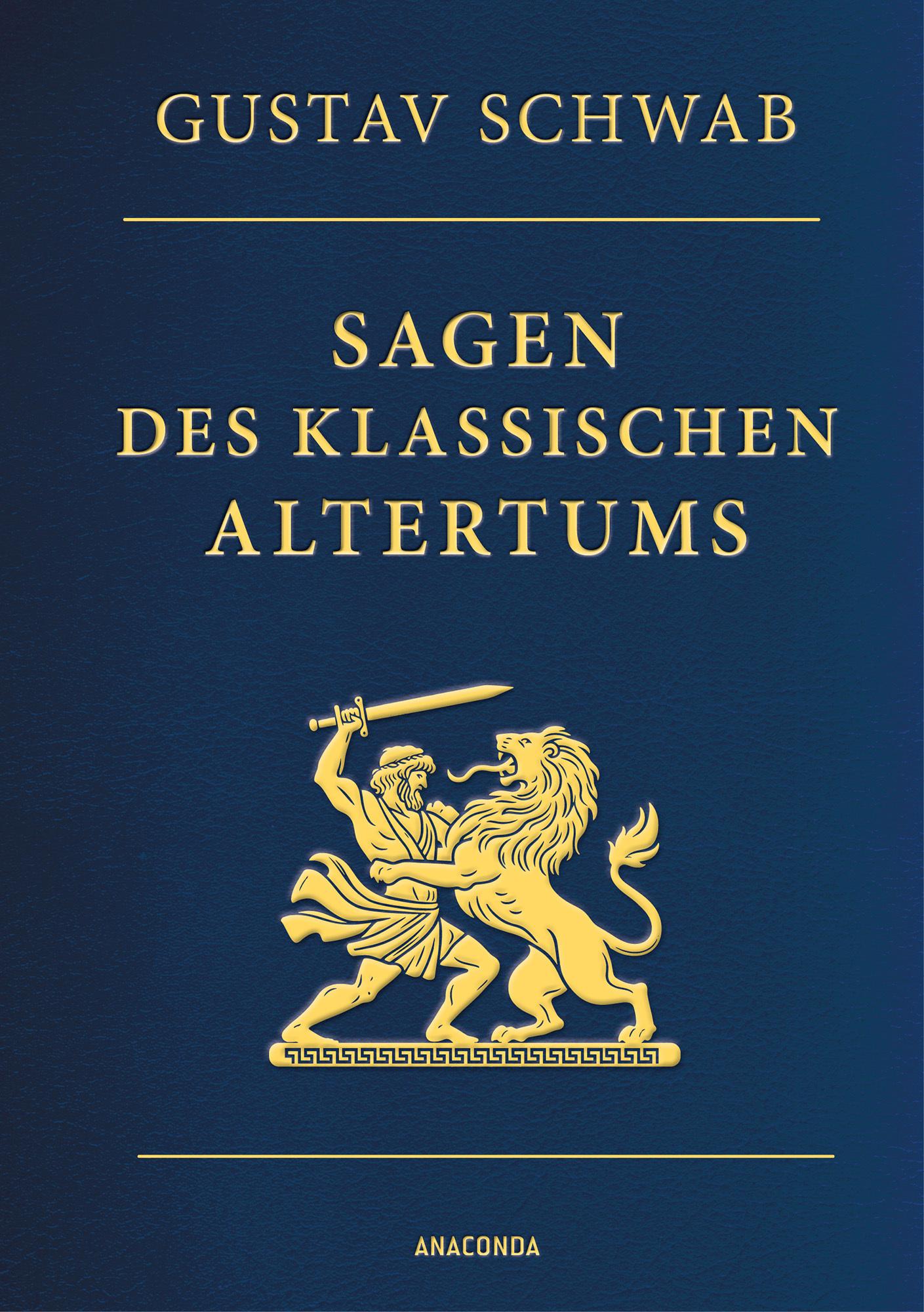 Vorderes Coverbild Sagen des klassischen Altertums - Vollständige Ausgabe