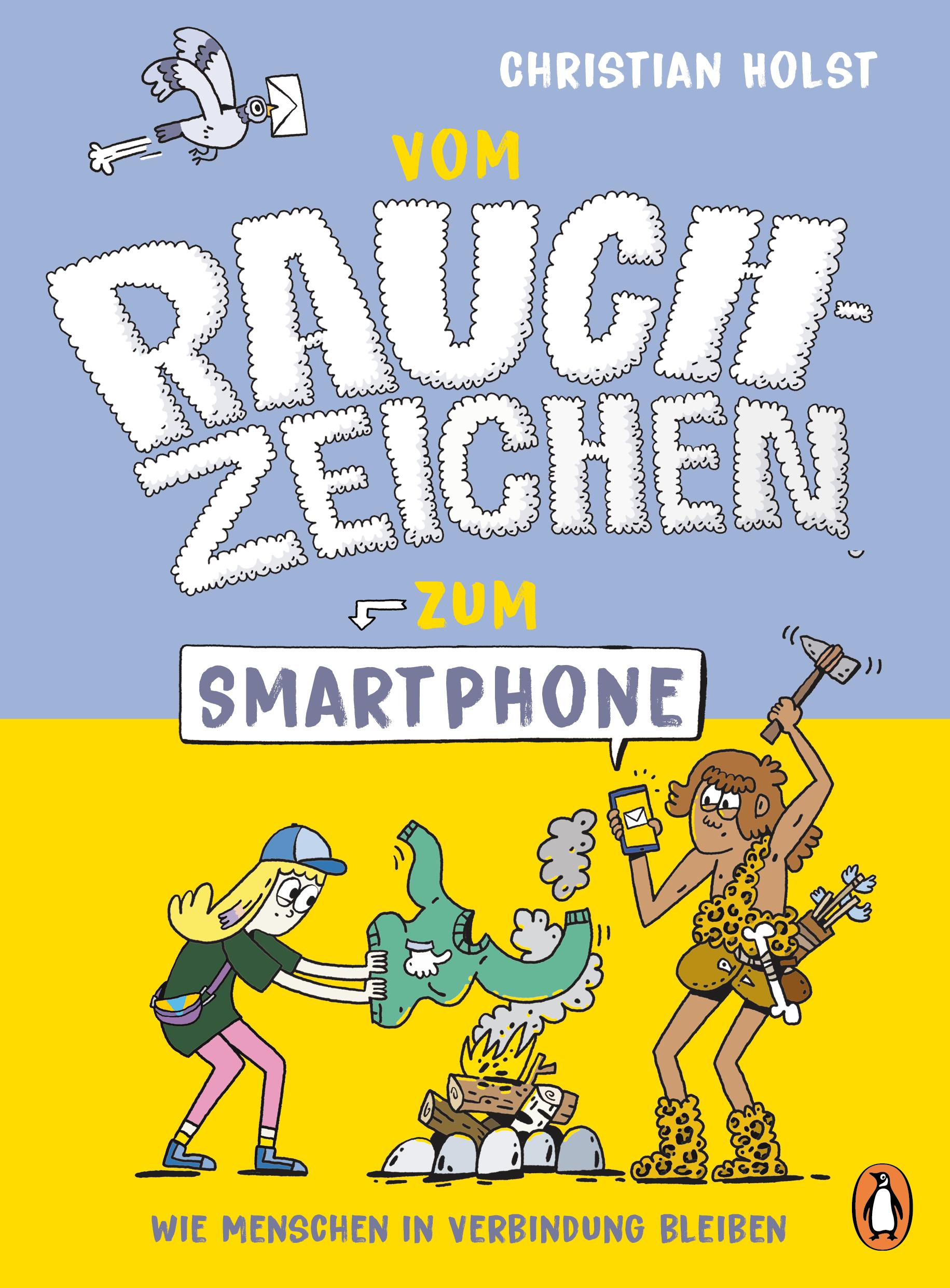 Vorderes Coverbild Vom Rauchzeichen zum Smartphone