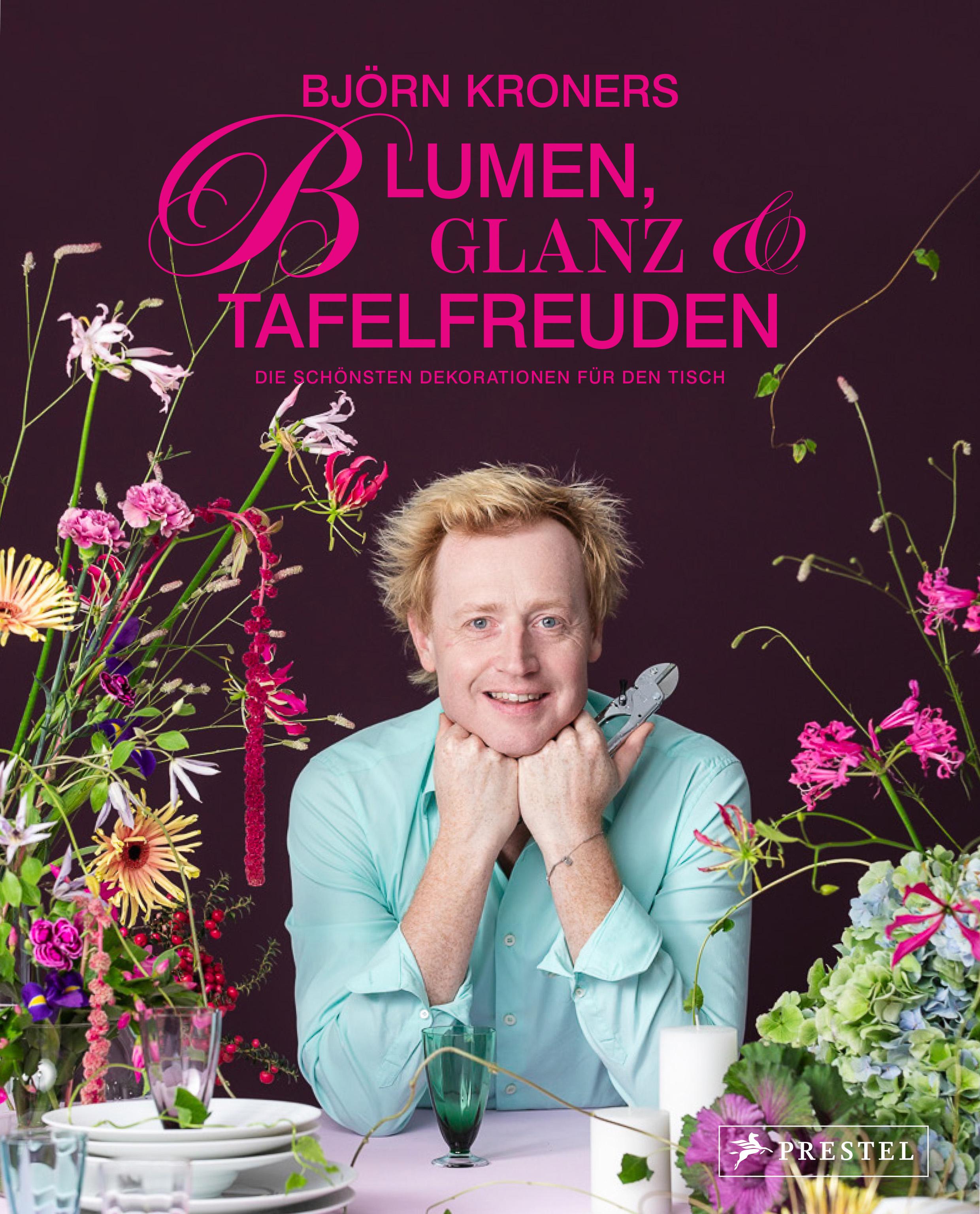 Vorderes Coverbild Blumen, Glanz und Tafelfreuden