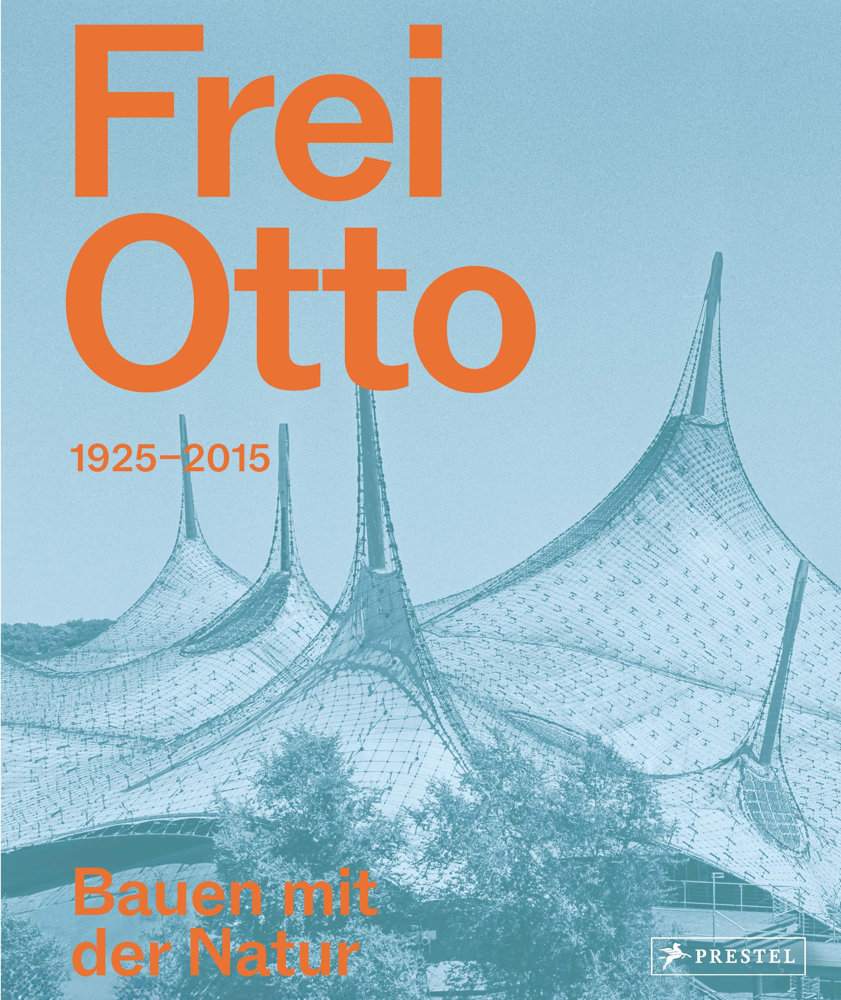 Vorderes Coverbild Frei Otto