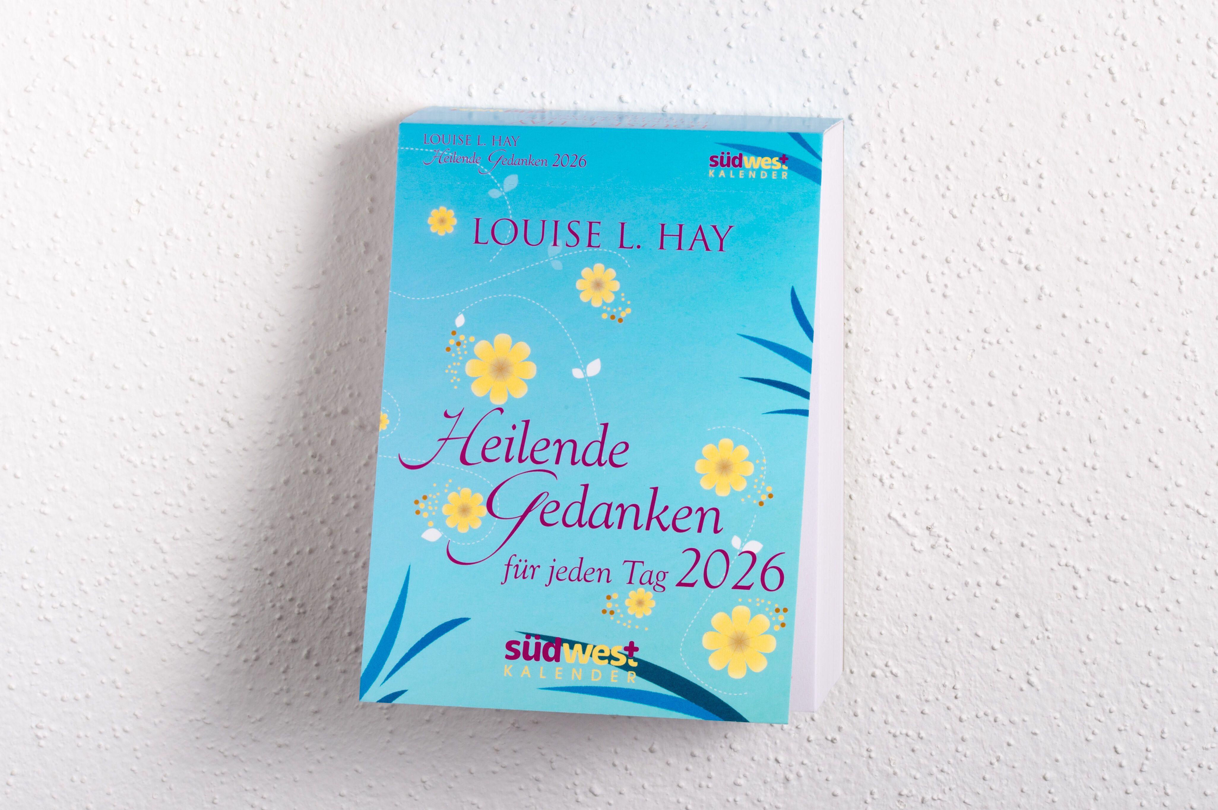 Beispielinhalt (Bild) Heilende Gedanken für jeden Tag 2026  - Tagesabreißkalender zum Aufstellen oder Aufhängen