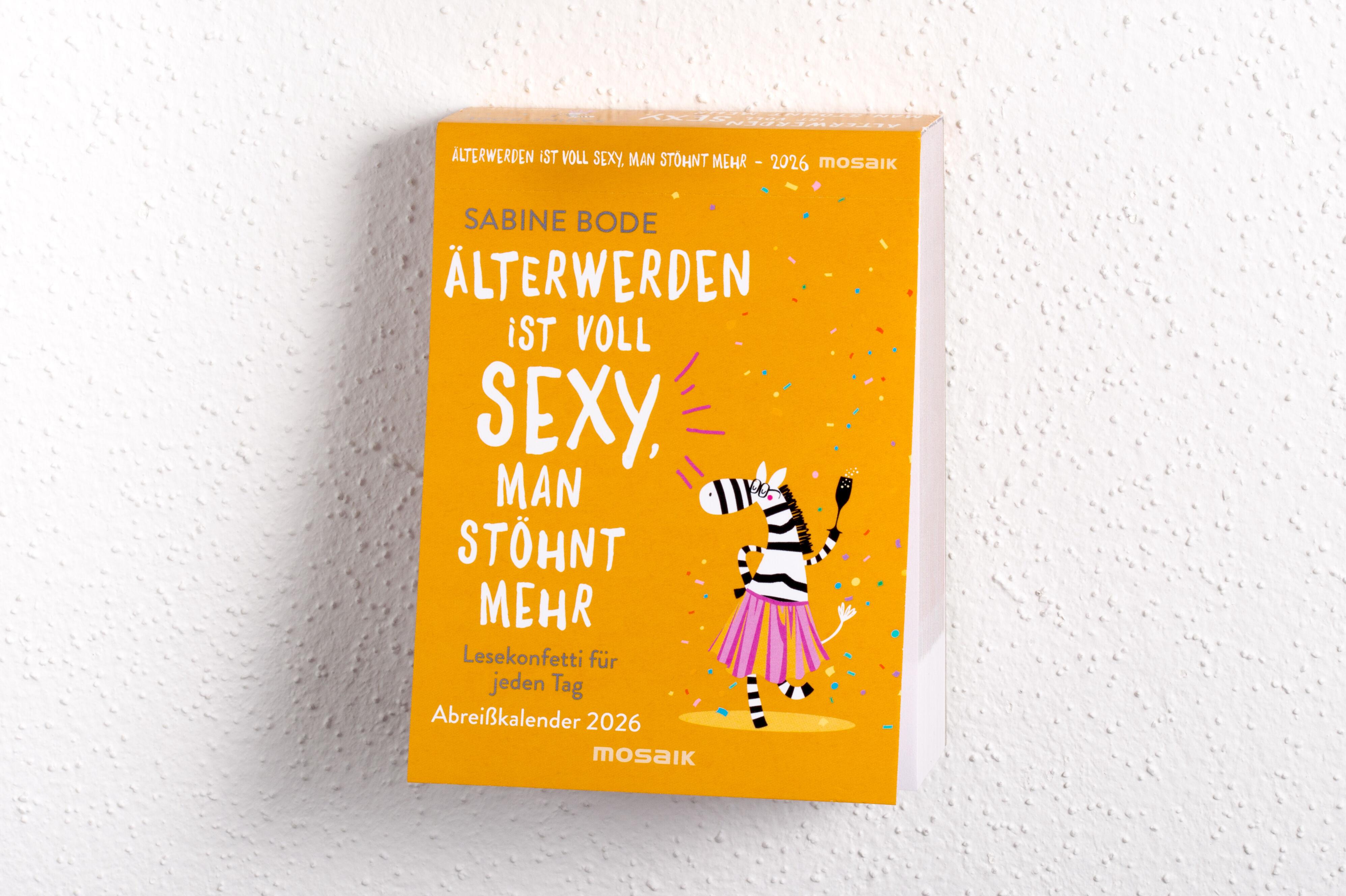 Beispielinhalt (Bild) Älterwerden ist voll sexy, man stöhnt mehr 2026