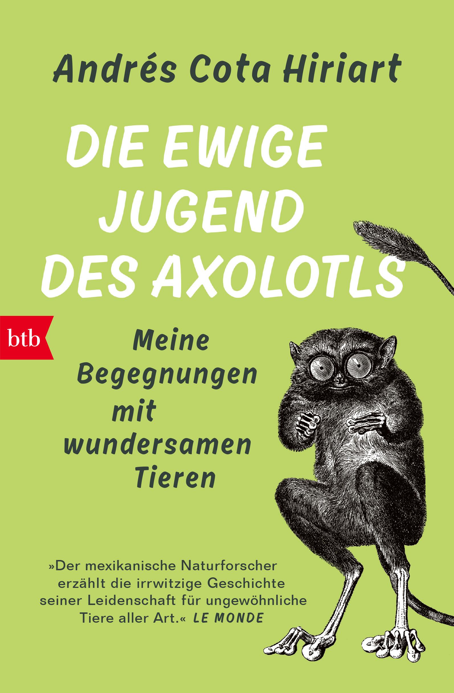 Vorderes Coverbild Die ewige Jugend des Axolotls