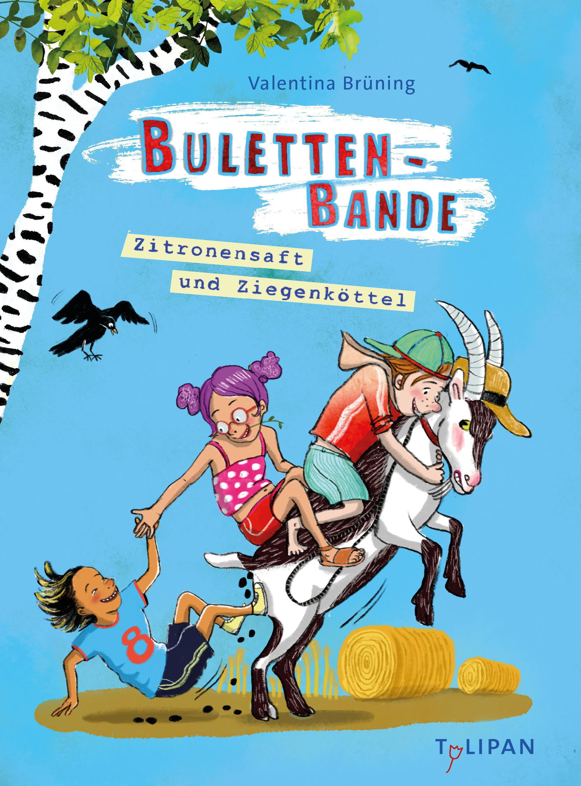 Vorderes Coverbild Bulettenbande - Zitronensaft und Ziegenköttel