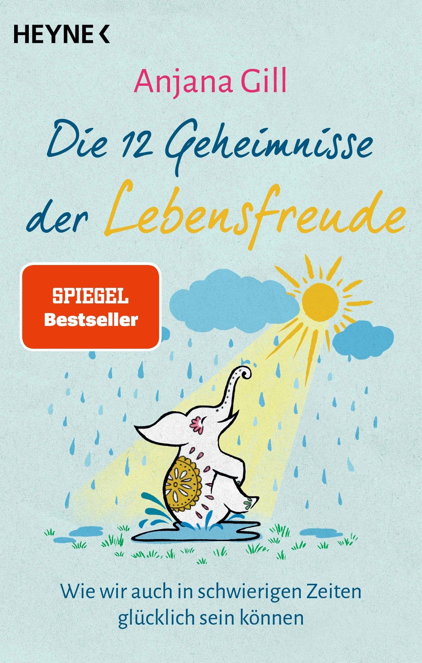 Vorderes Coverbild Die 12 Geheimnisse der Lebensfreude