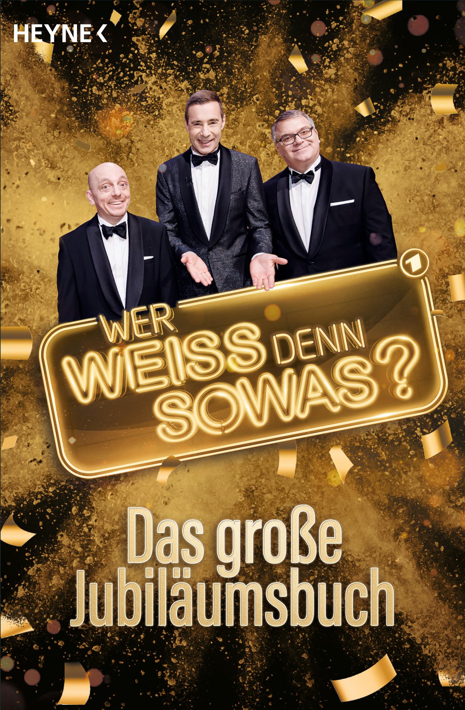 Vorderes Coverbild "Wer weiß denn sowas?" - Das große Jubiläumsbuch