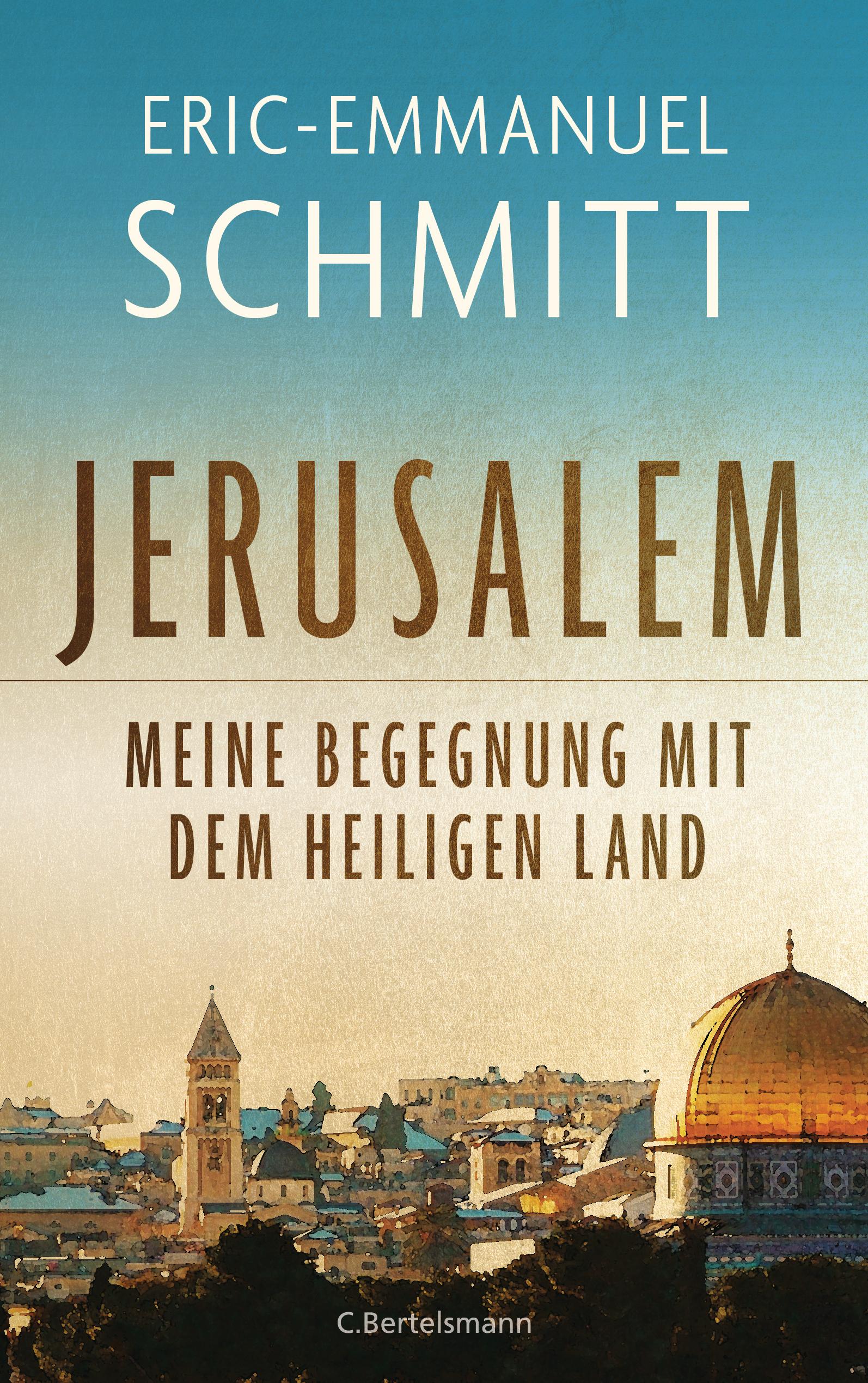 Vorderes Coverbild Jerusalem: Meine Begegnung mit dem Heiligen Land