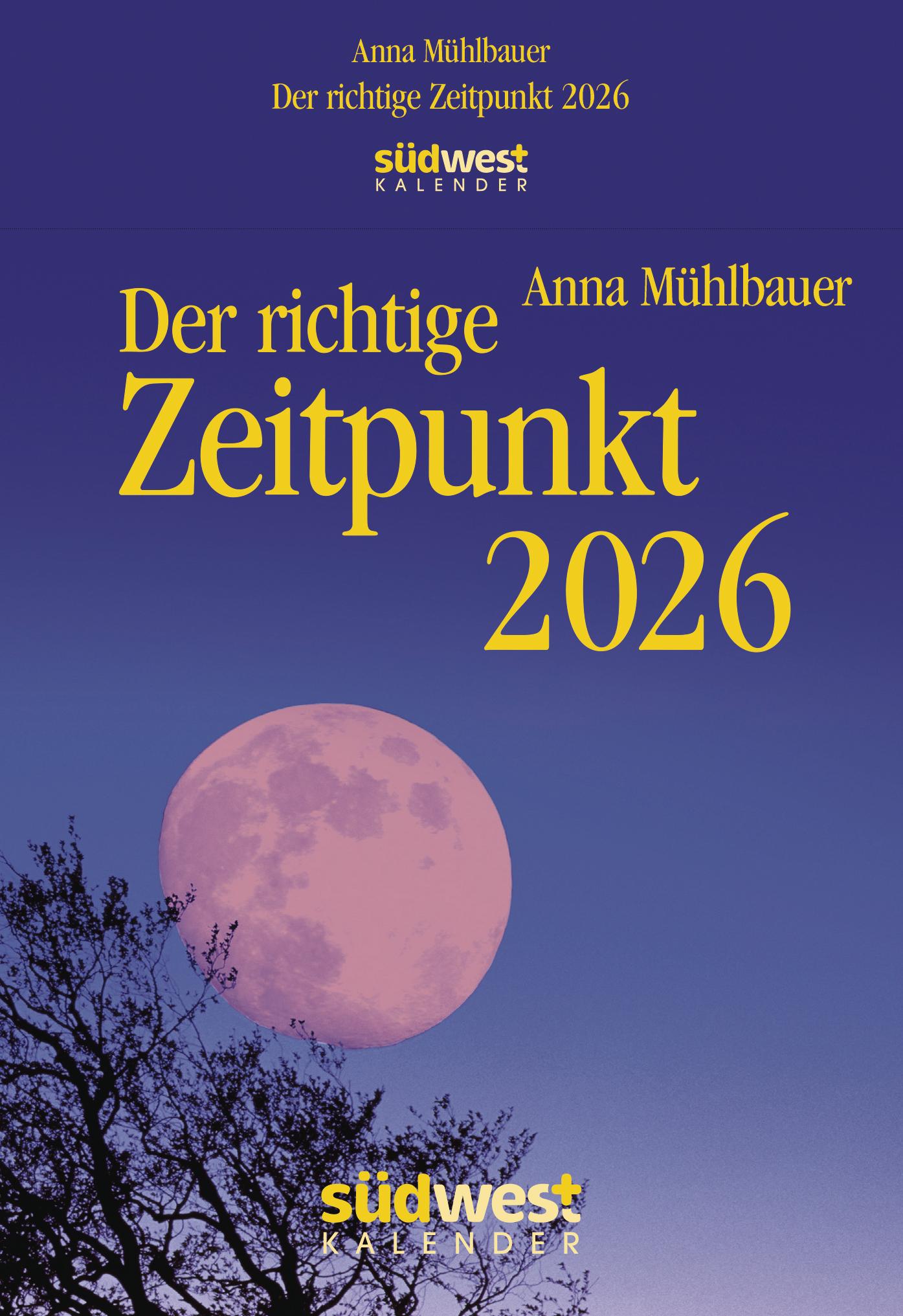 Vorderes Coverbild Der richtige Zeitpunkt 2026  - Tagesabreißkalender zum Aufstellen oder Aufhängen