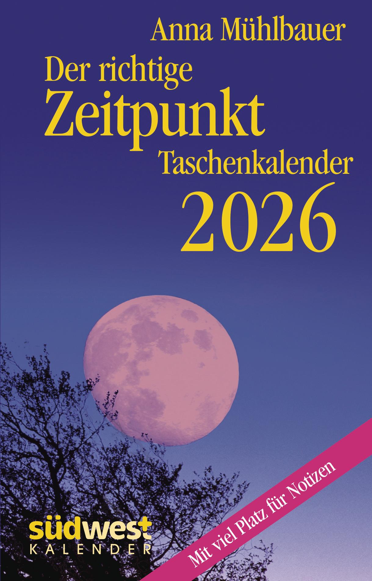 Vorderes Coverbild Der richtige Zeitpunkt 2026  - Taschenkalender im praktischen Format 10,0 x 15,5 cm
