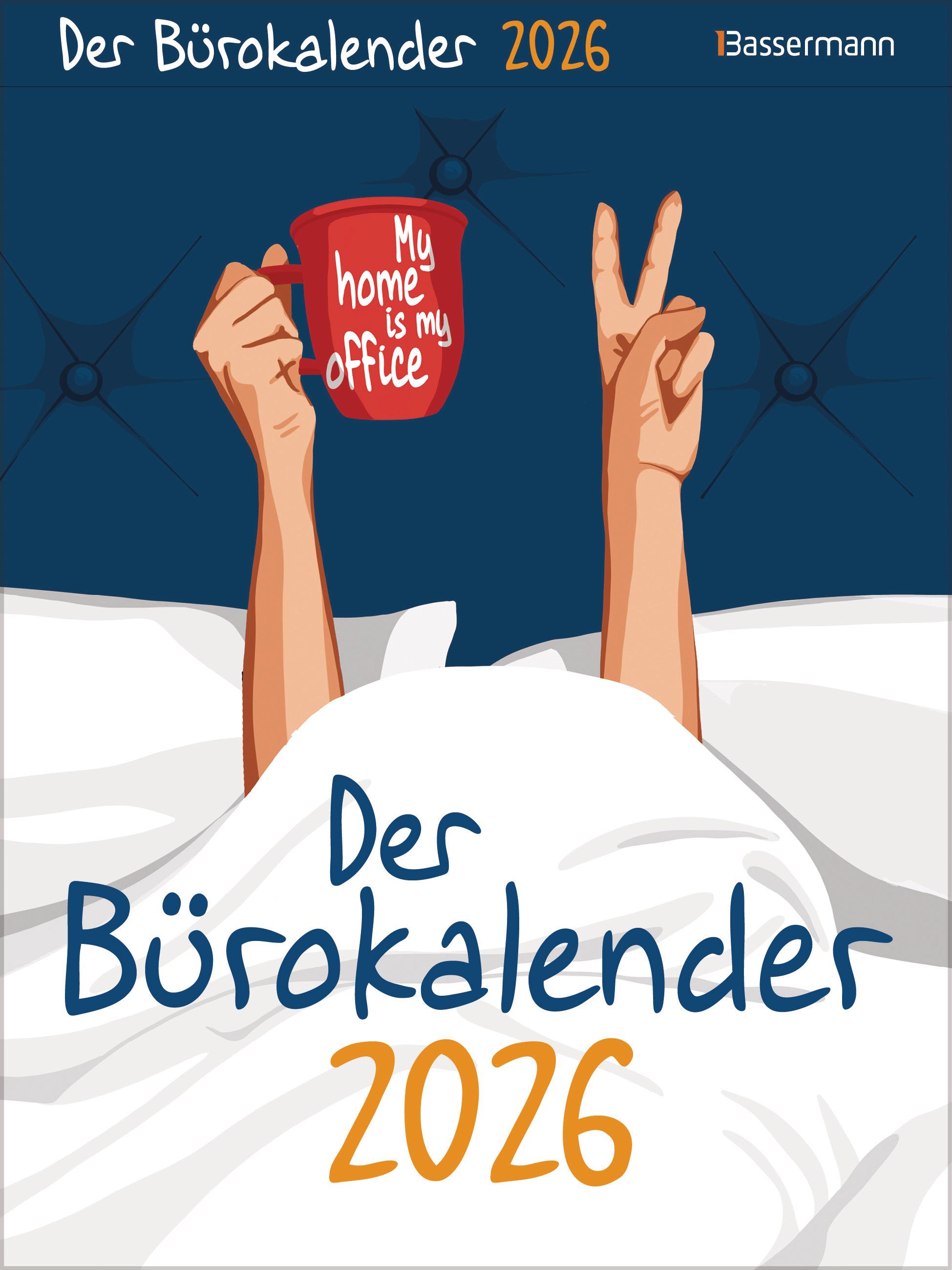 Vorderes Coverbild My home is my office. Der Bürokalender 2026