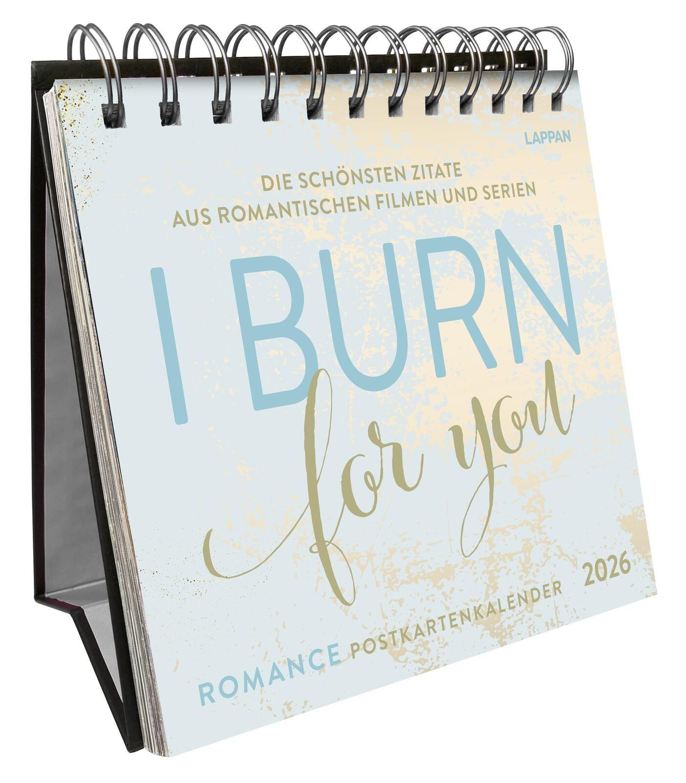 Vorderes Coverbild I burn for you - Romance-Postkartenkalender 2026