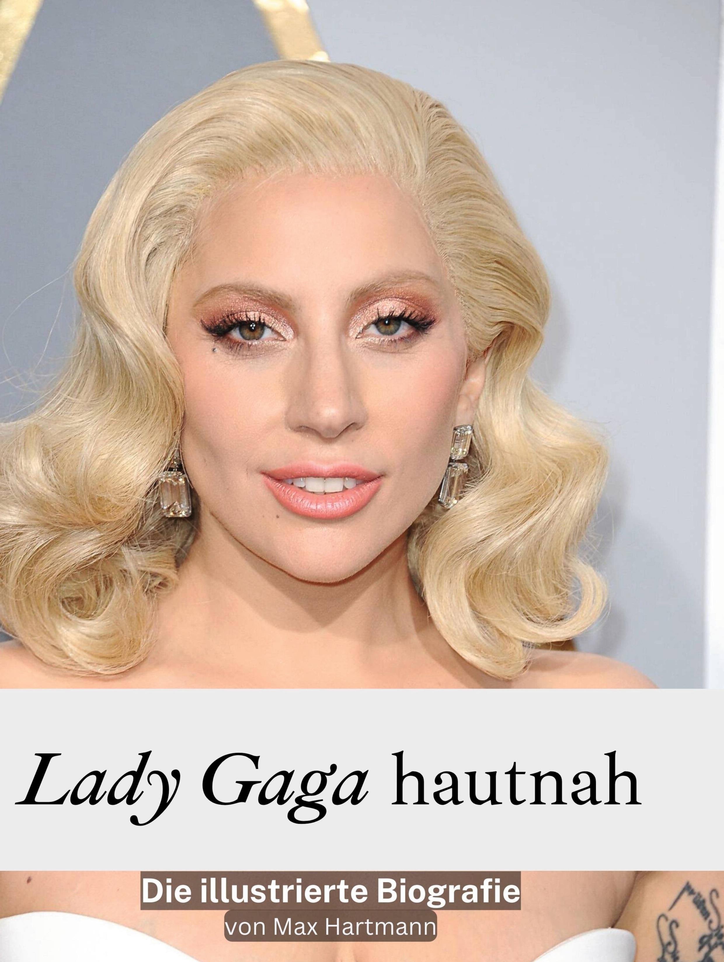 Vorderes Coverbild Lady Gaga hautnah