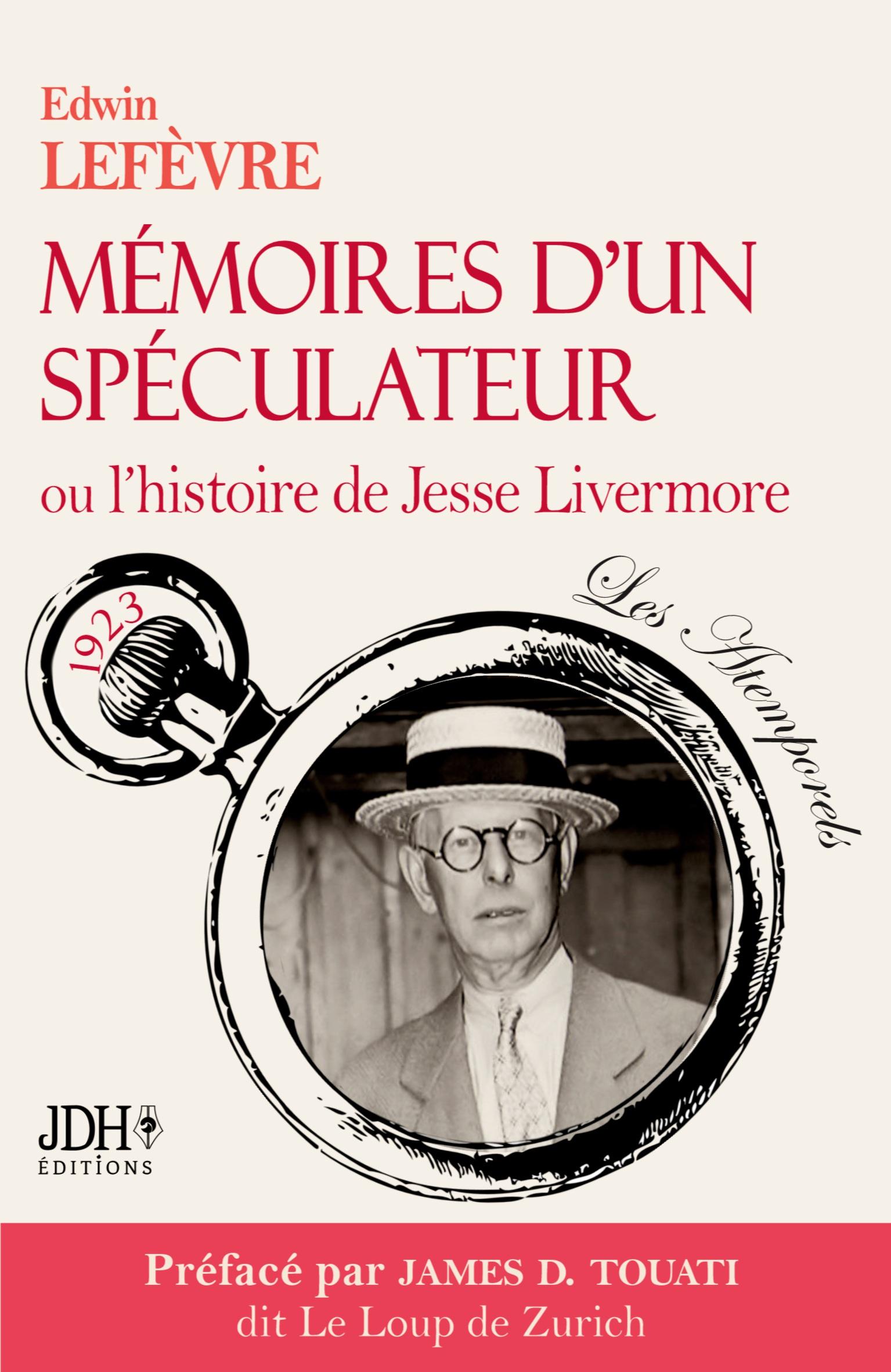 Vorderes Coverbild Mémoires d'un spéculateur ou l'histoire de Jesse Livermore