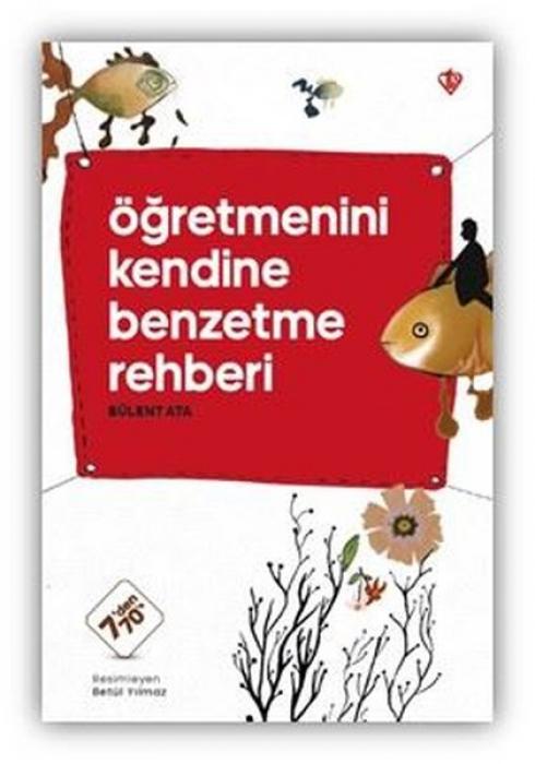 Vorderes Coverbild Ögretmenini Kendine Benzetme Rehberi 7den 70e