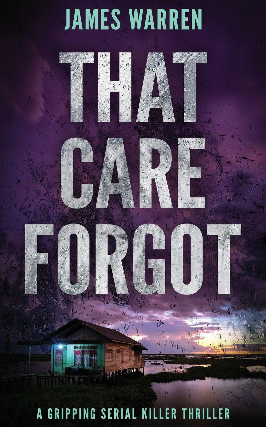 Vorderes Coverbild That Care Forgot