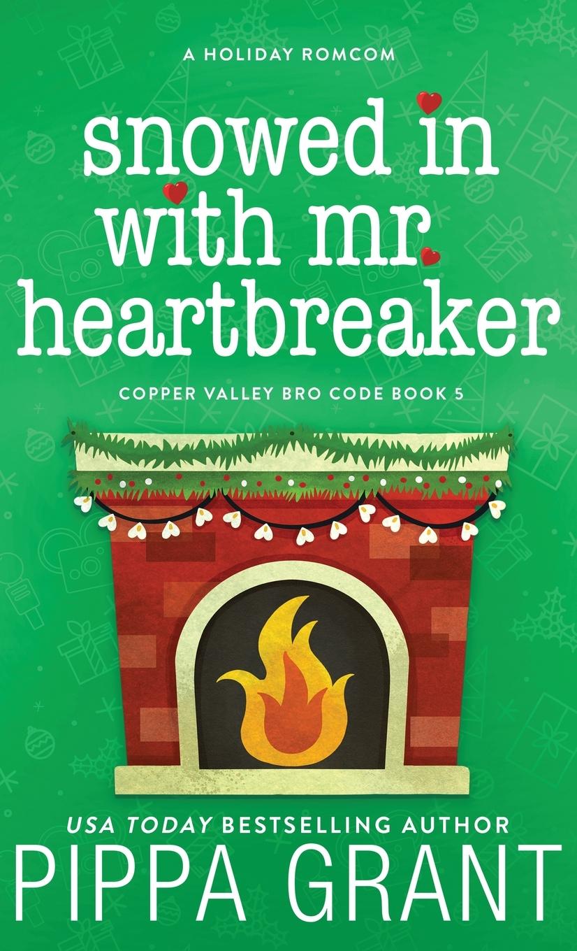 Vorderes Coverbild Snowed in with Mr. Heartbreaker