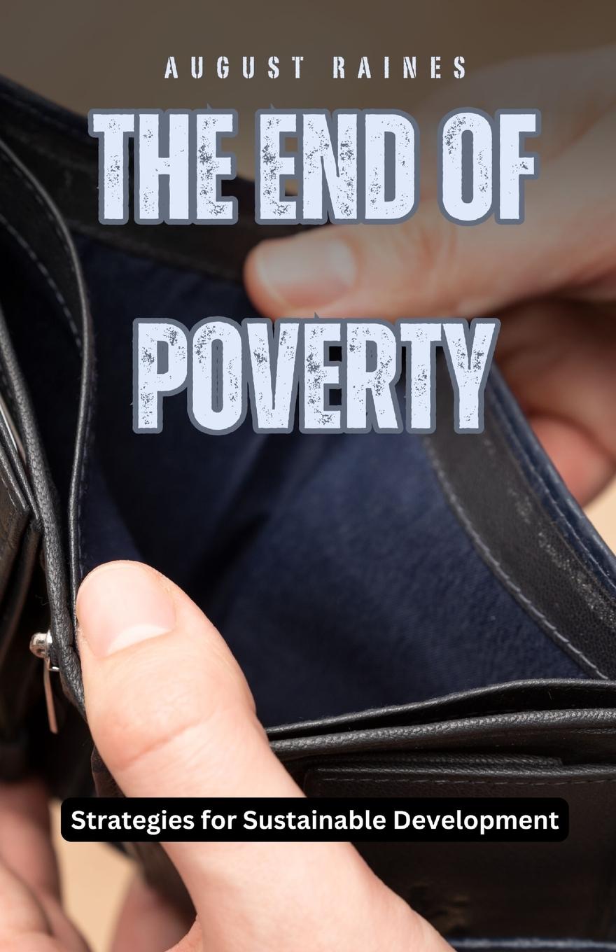 Vorderes Coverbild The End of Poverty