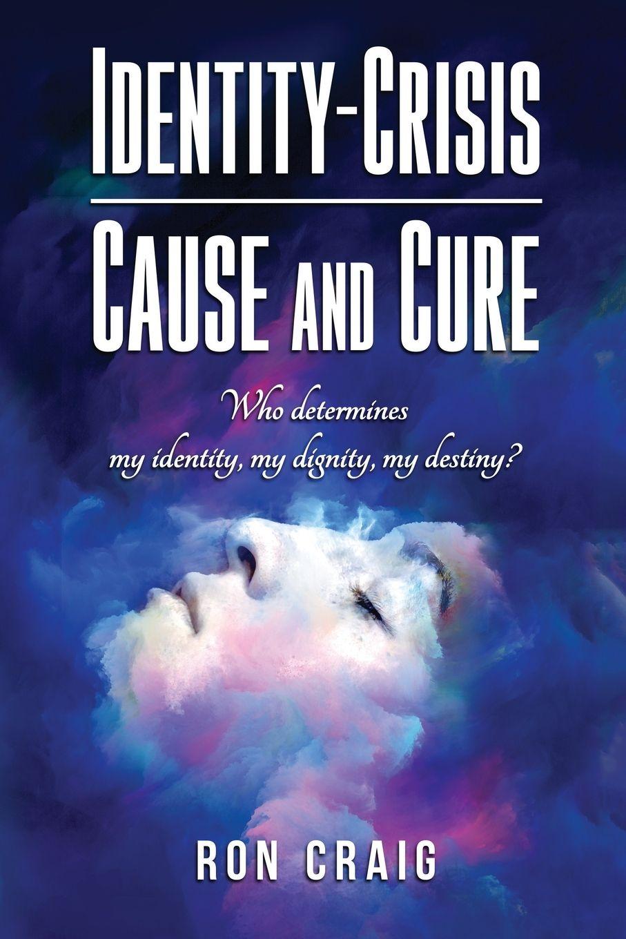 Vorderes Coverbild Identity-Crisis-Cause and Cure
