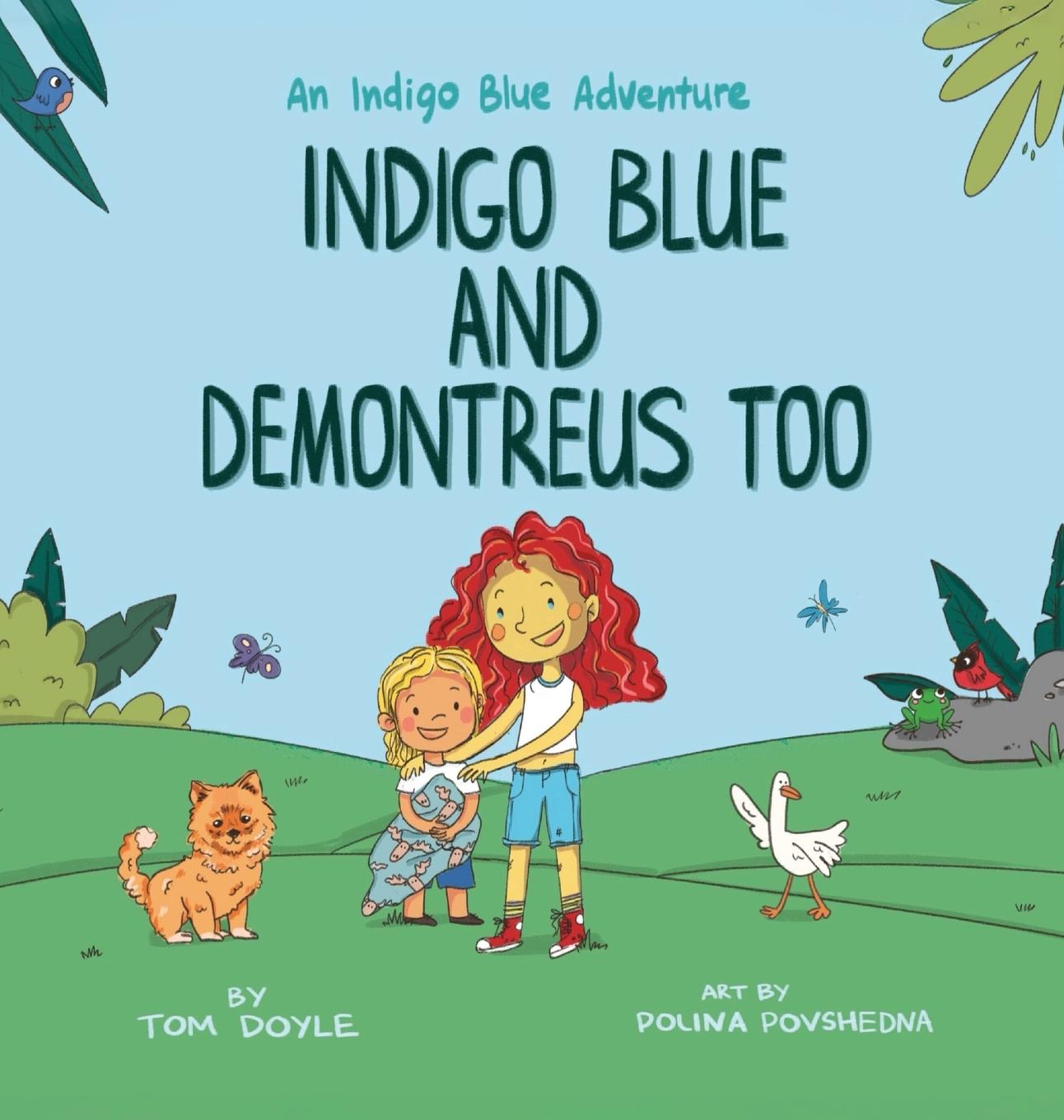 Vorderes Coverbild Indigo Blue and Demontreus Too