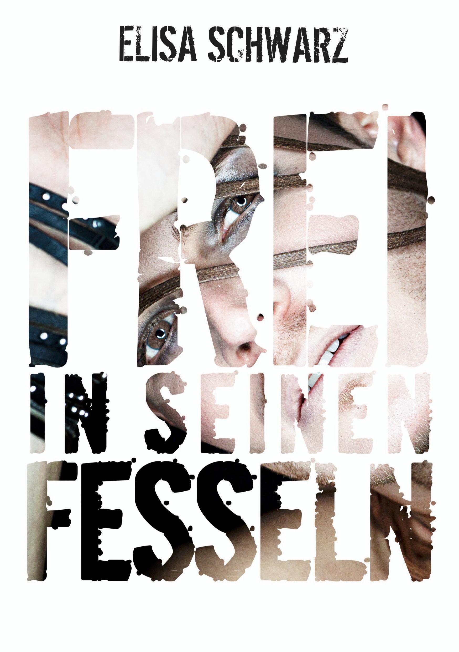 Vorderes Coverbild Frei in seinen Fesseln