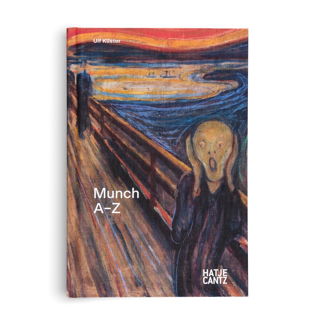 Beispielinhalt (Bild) Edvard Munch: A-Z - Der Schöpfer des Schrei und Seelentagebuch der Moderne