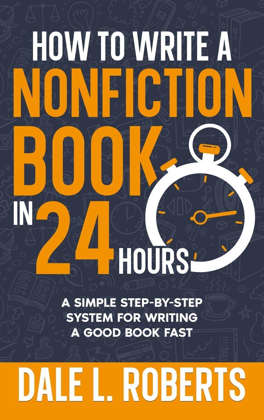 Vorderes Coverbild How to Write a Nonfiction Book in 24 Hours