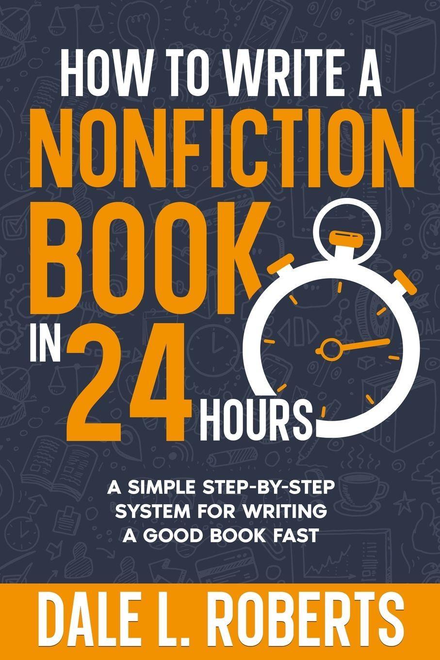 Vorderes Coverbild How to Write a Nonfiction Book in 24 Hours