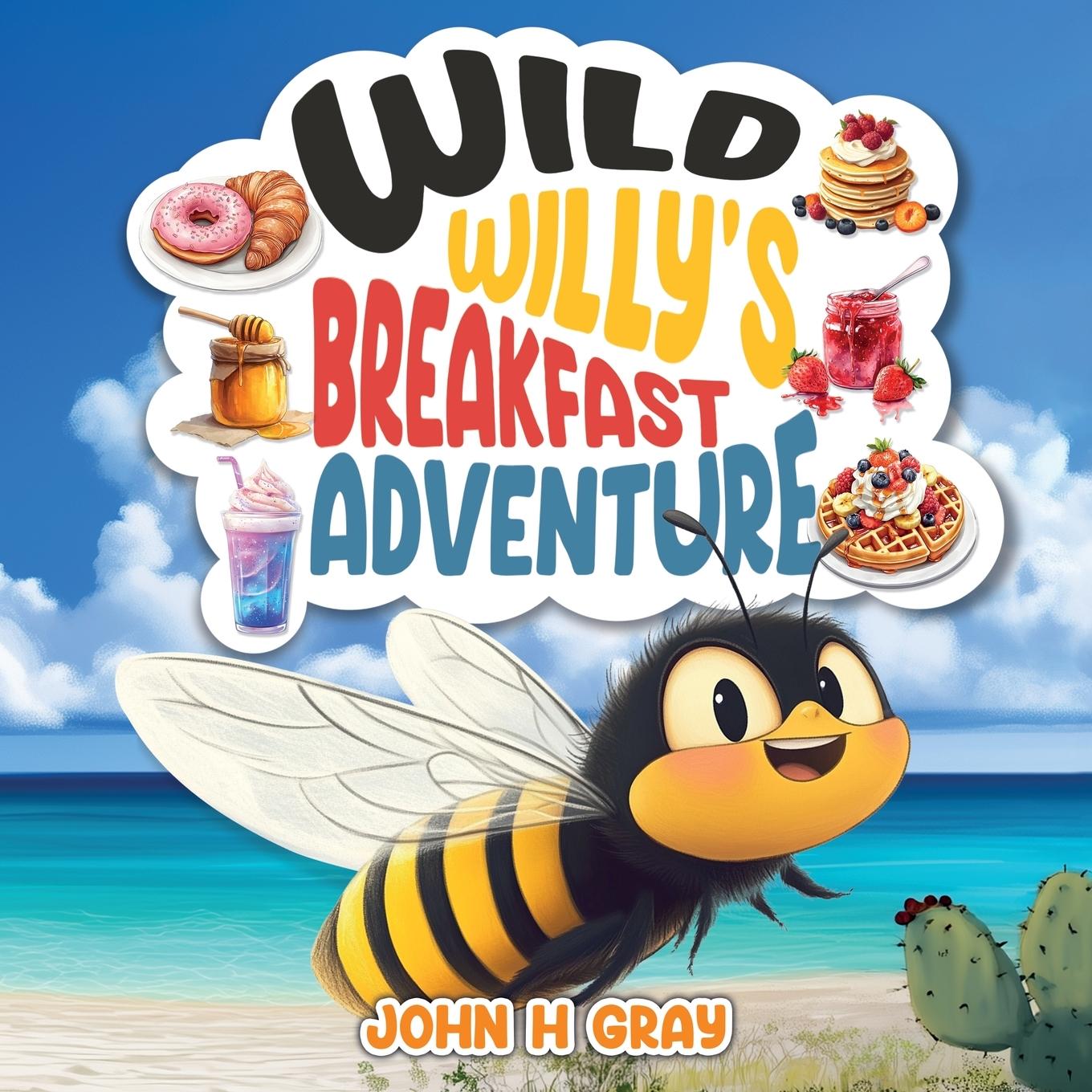 Vorderes Coverbild Wild Willy's Breakfast Adventure