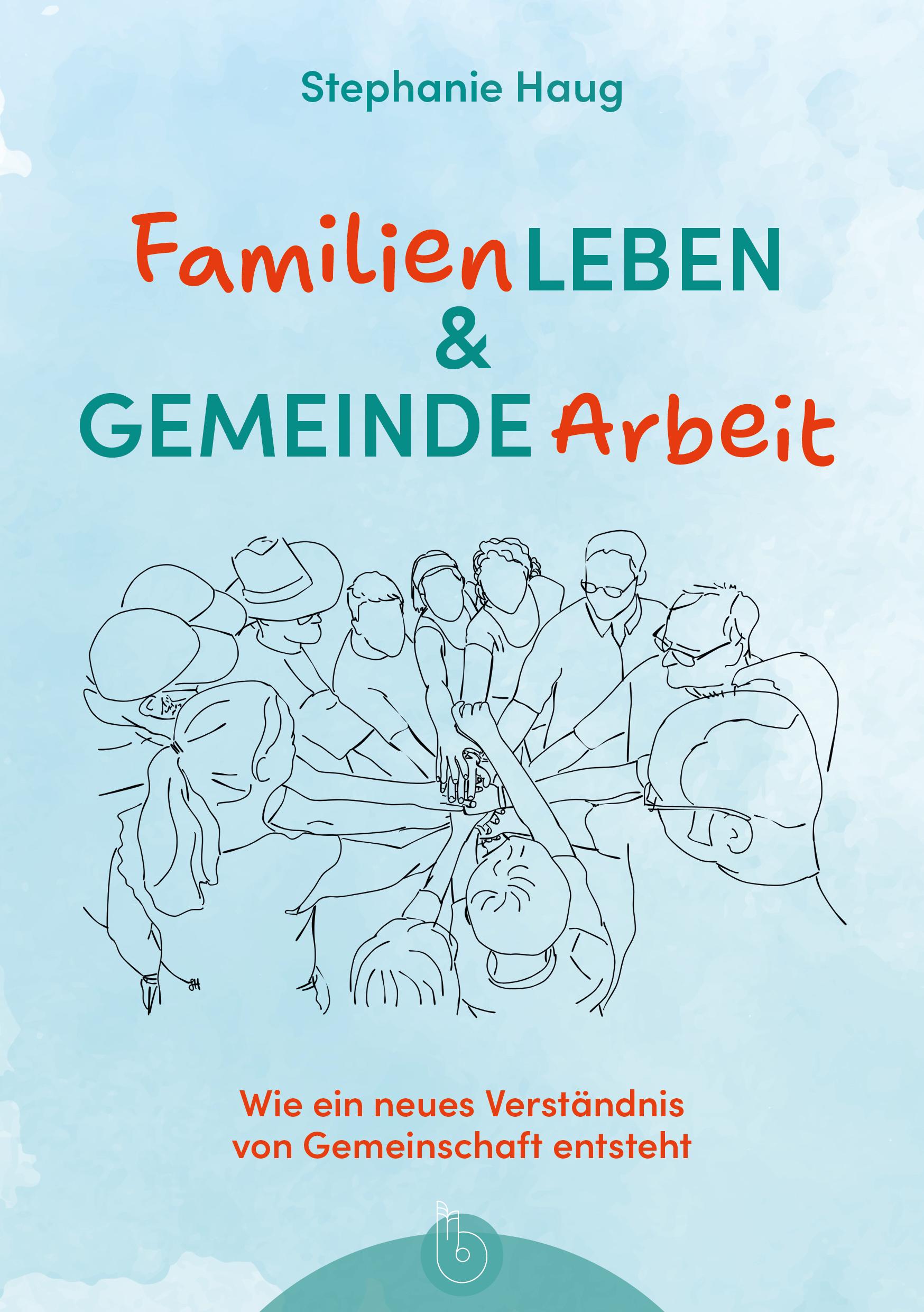 Vorderes Coverbild Familienleben und Gemeindearbeit