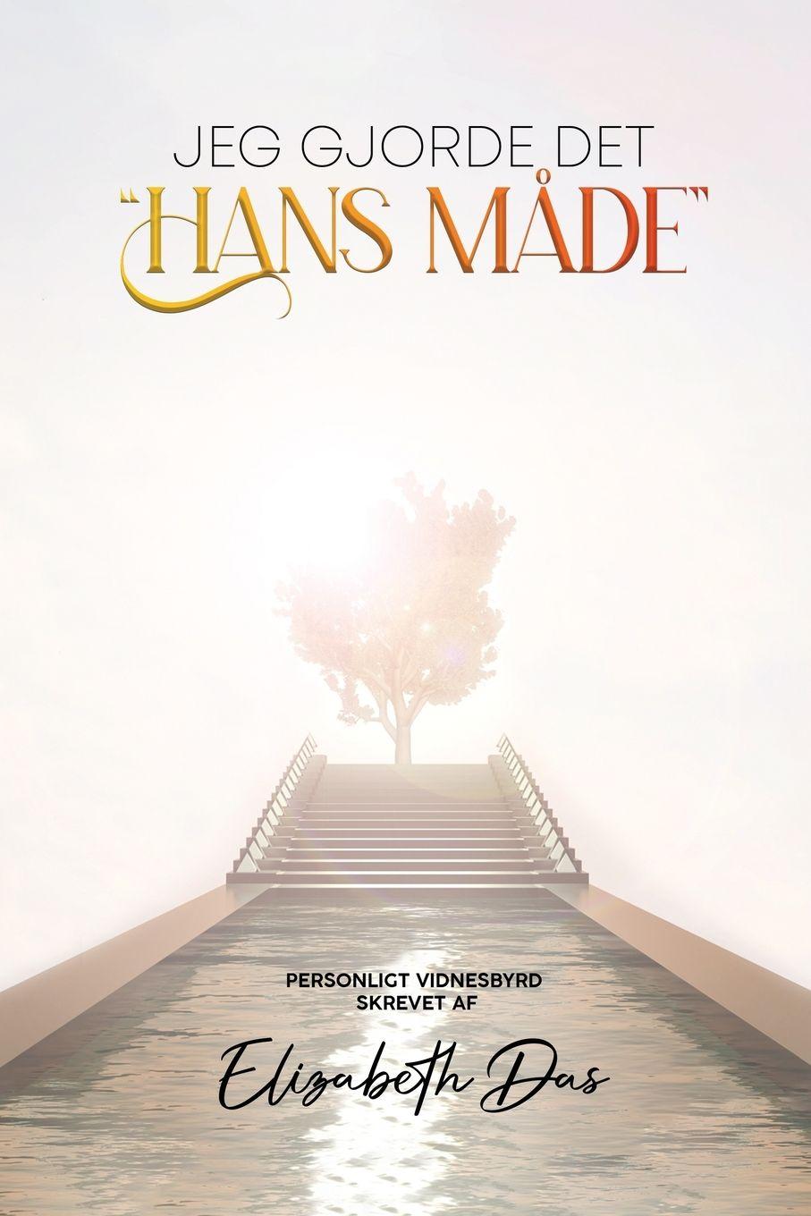 Vorderes Coverbild Jeg gjorde det "Hans måde" Danish