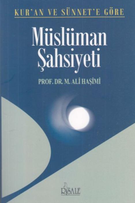 Vorderes Coverbild Kuran ve Sünnete Göre Müslüman Sahsiyeti