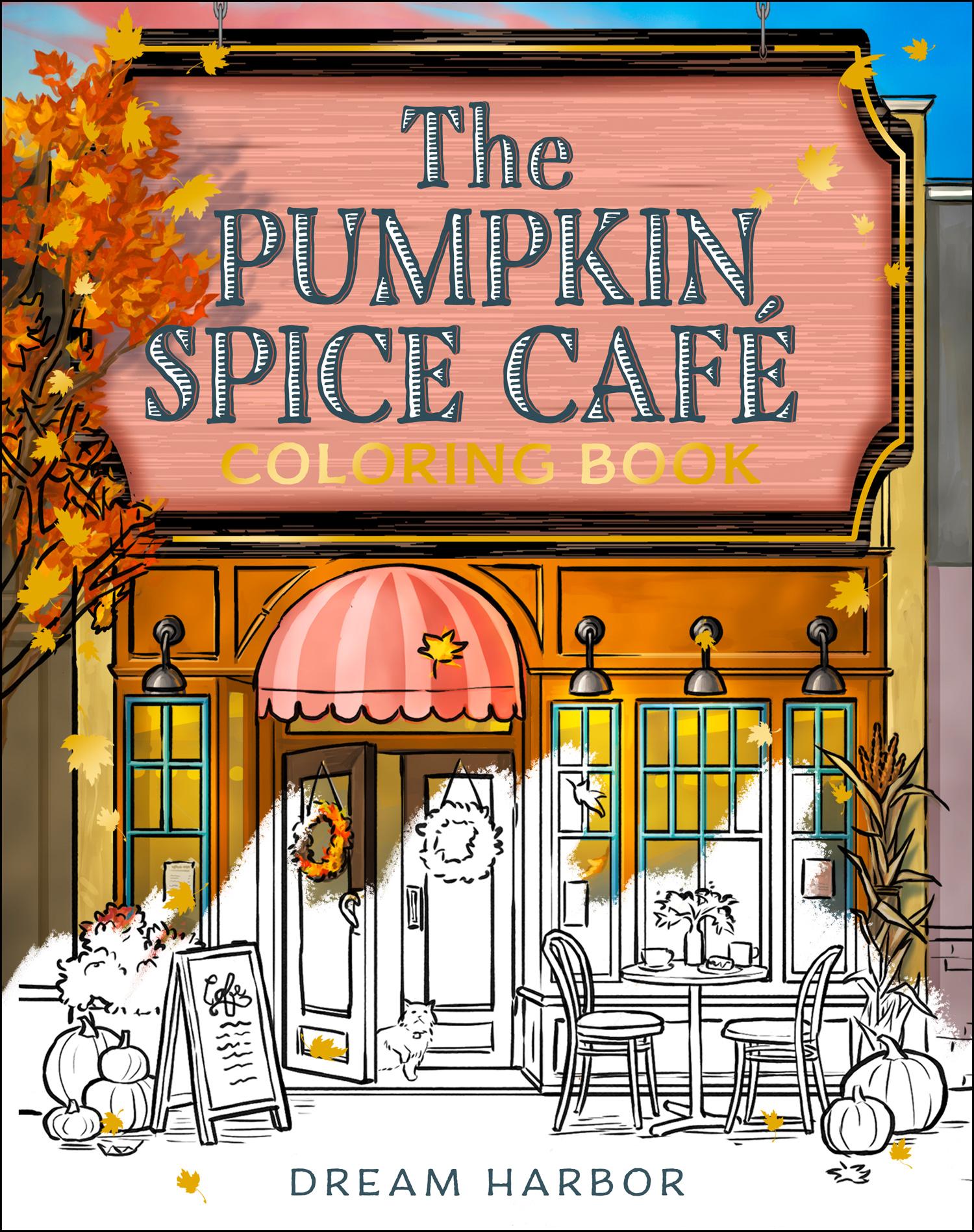Vorderes Coverbild The Pumpkin Spice Café Coloring Book