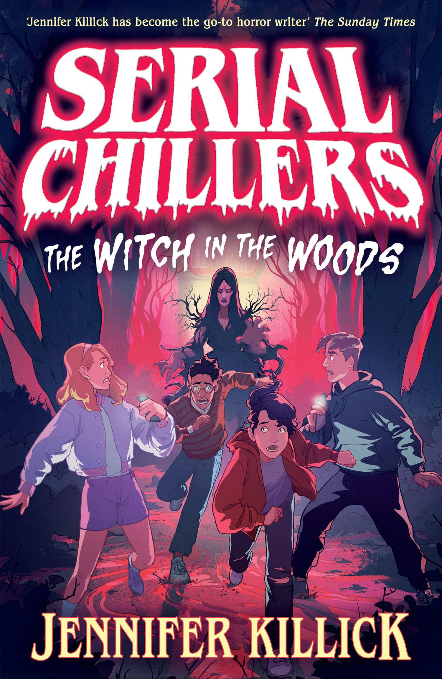 Vorderes Coverbild Serial Chillers: The Witch in the Woods