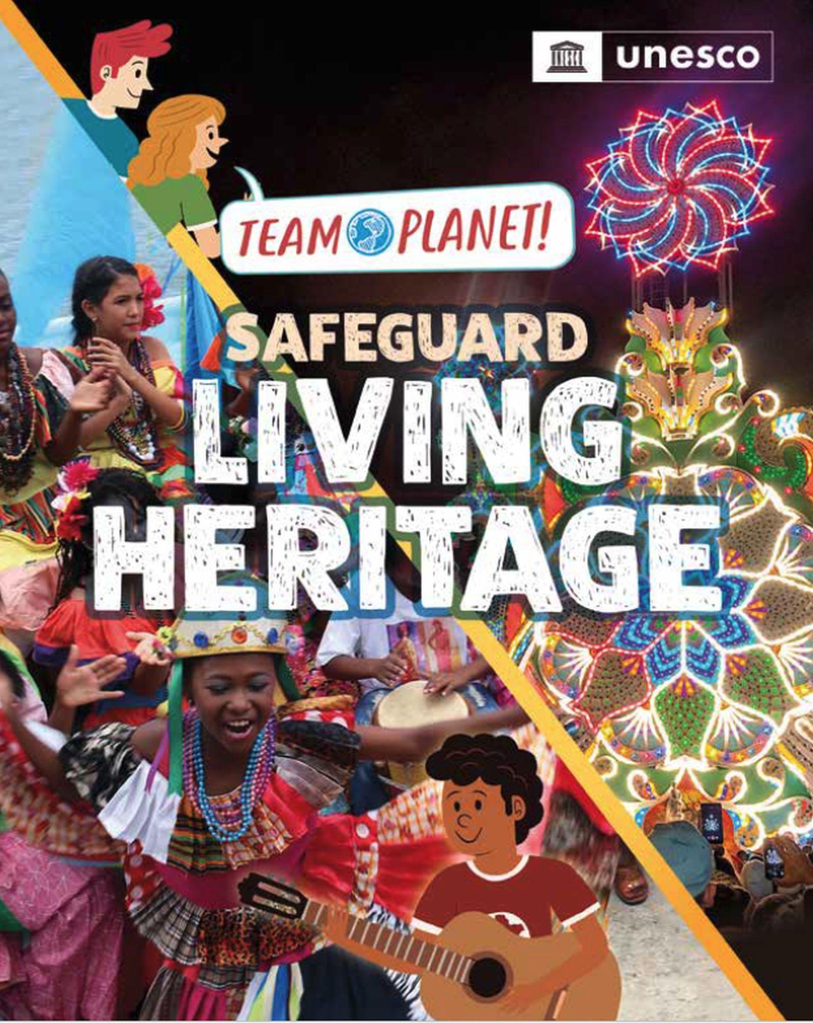 Vorderes Coverbild Team Planet!: Safeguard Living Heritage