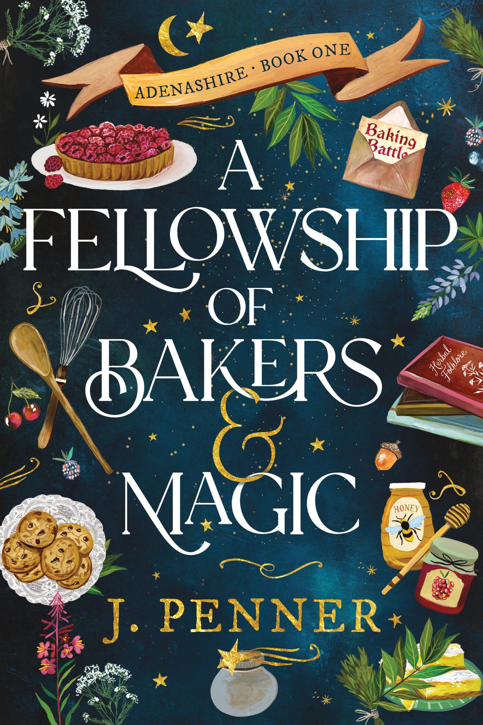Vorderes Coverbild A Fellowship of Bakers & Magic