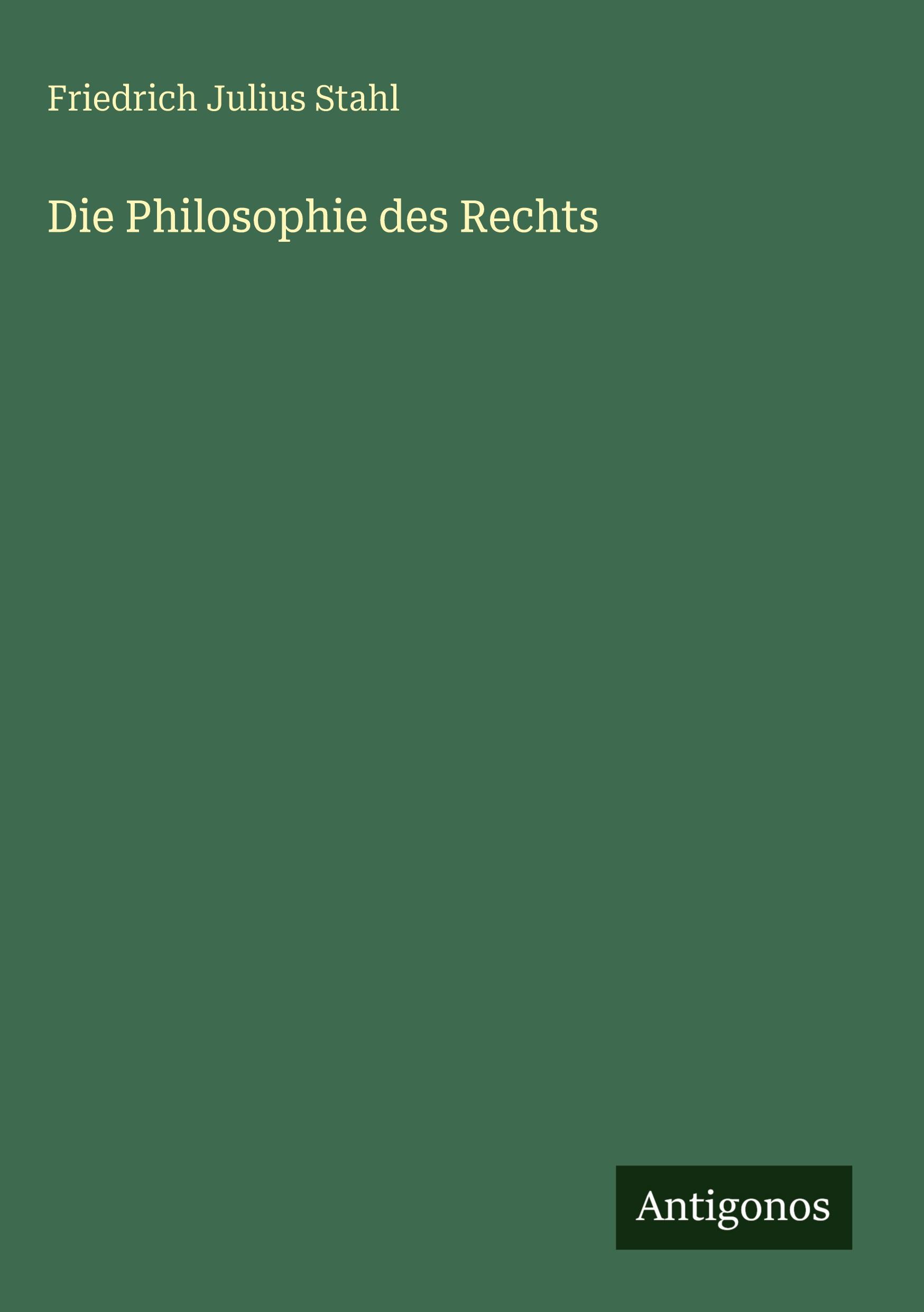 Vorderes Coverbild Die Philosophie des Rechts