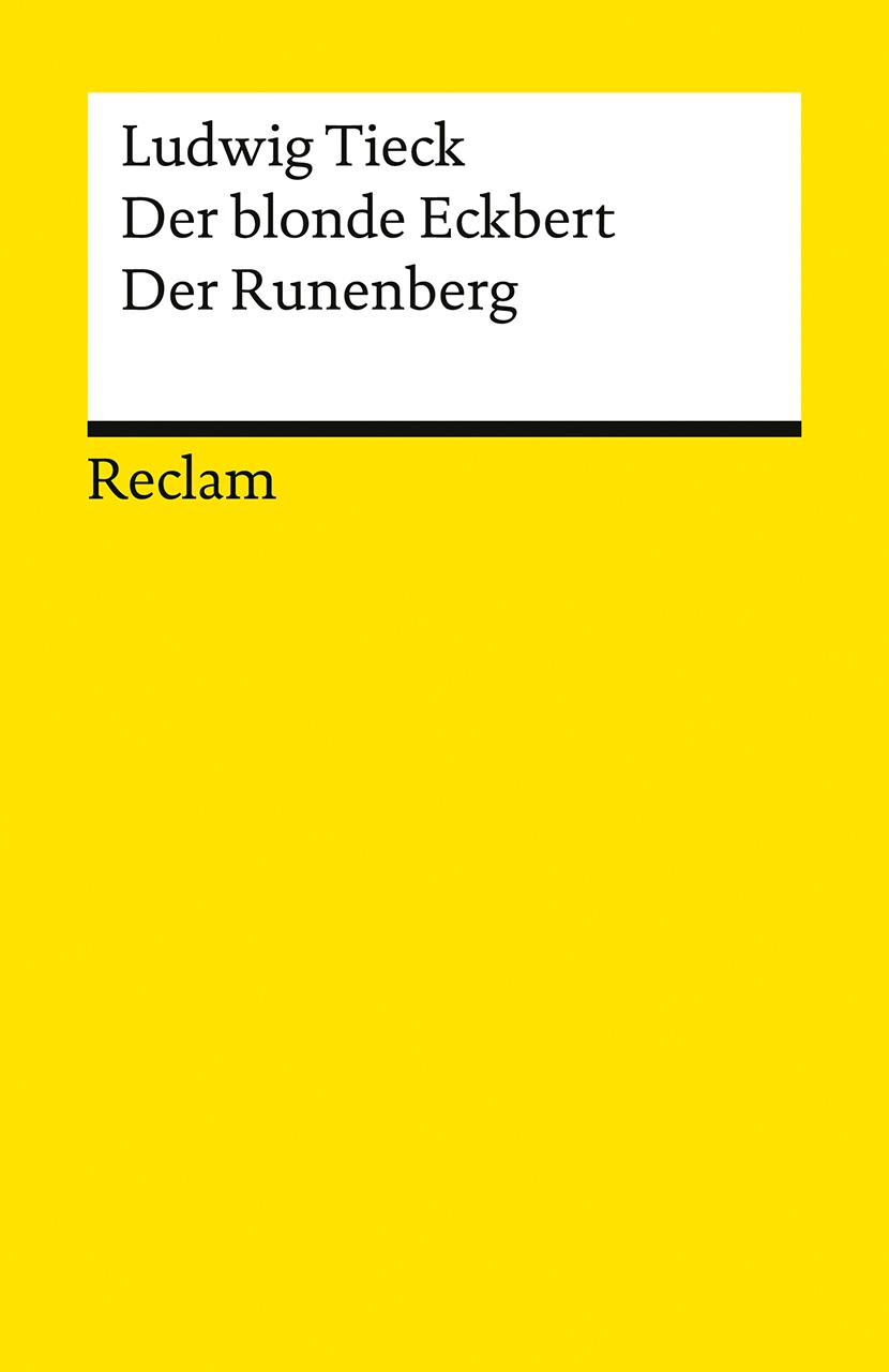 Vorderes Coverbild Der blonde Eckbert · Der Runenberg. Märchen