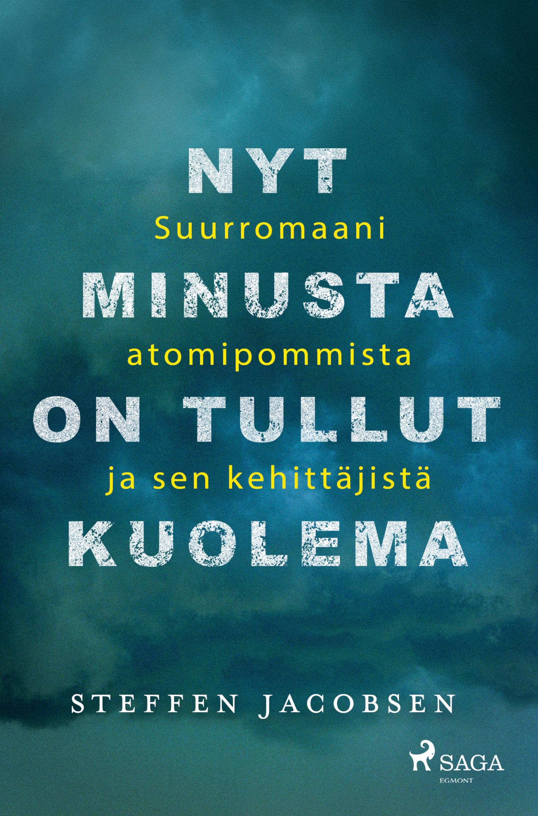 Vorderes Coverbild Nyt minusta on tullut Kuolema