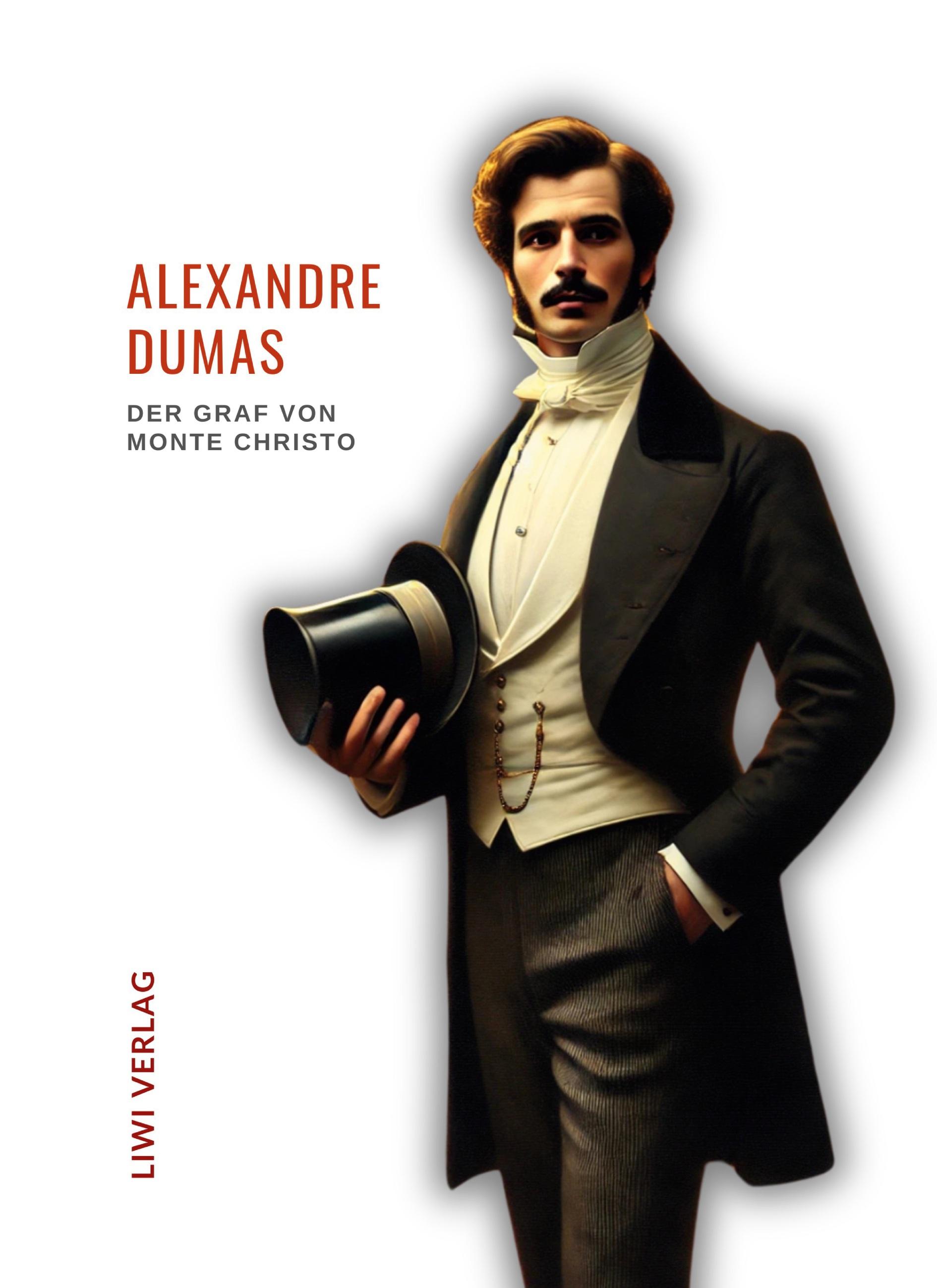 Vorderes Coverbild Alexandre Dumas: Der Graf von Monte Christo. Ungekürzte Ausgabe