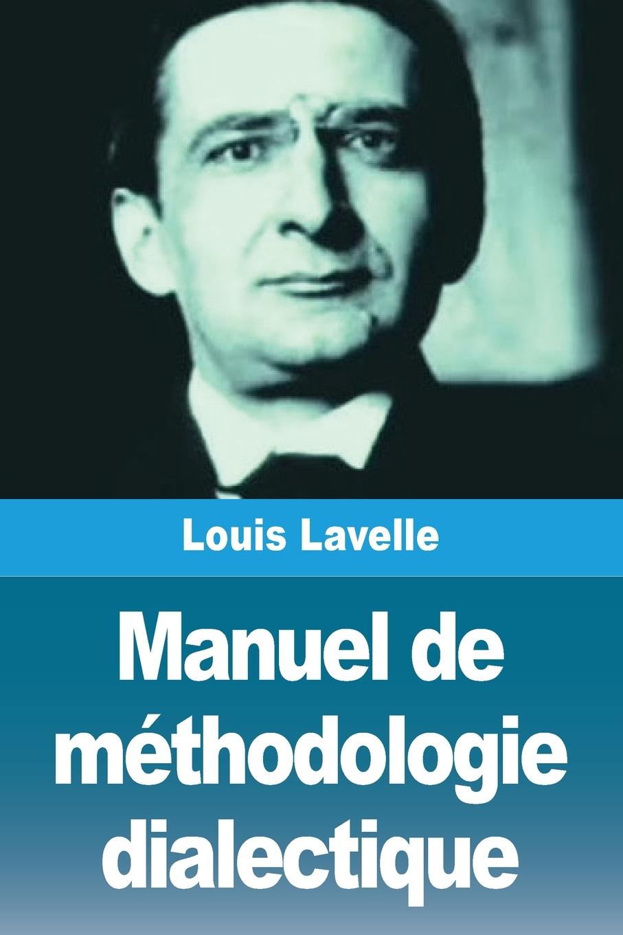 Vorderes Coverbild Manuel de méthodologie dialectique