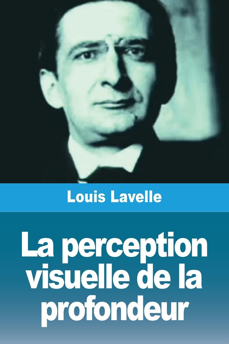Vorderes Coverbild La perception visuelle de la profondeur